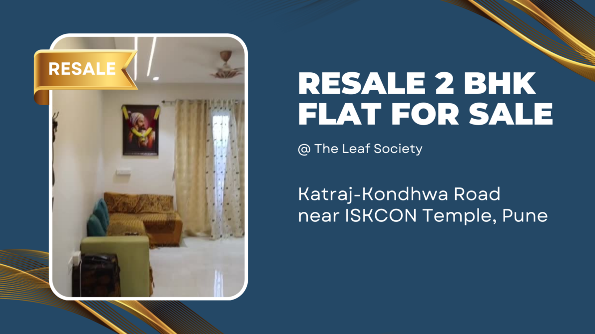 Resale 2 BHK Flat for Sale on Katraj-Kondhwa Road at The Leaf Society