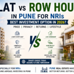 Flat vs Row House in Pune for NRIs best property investment option 2026