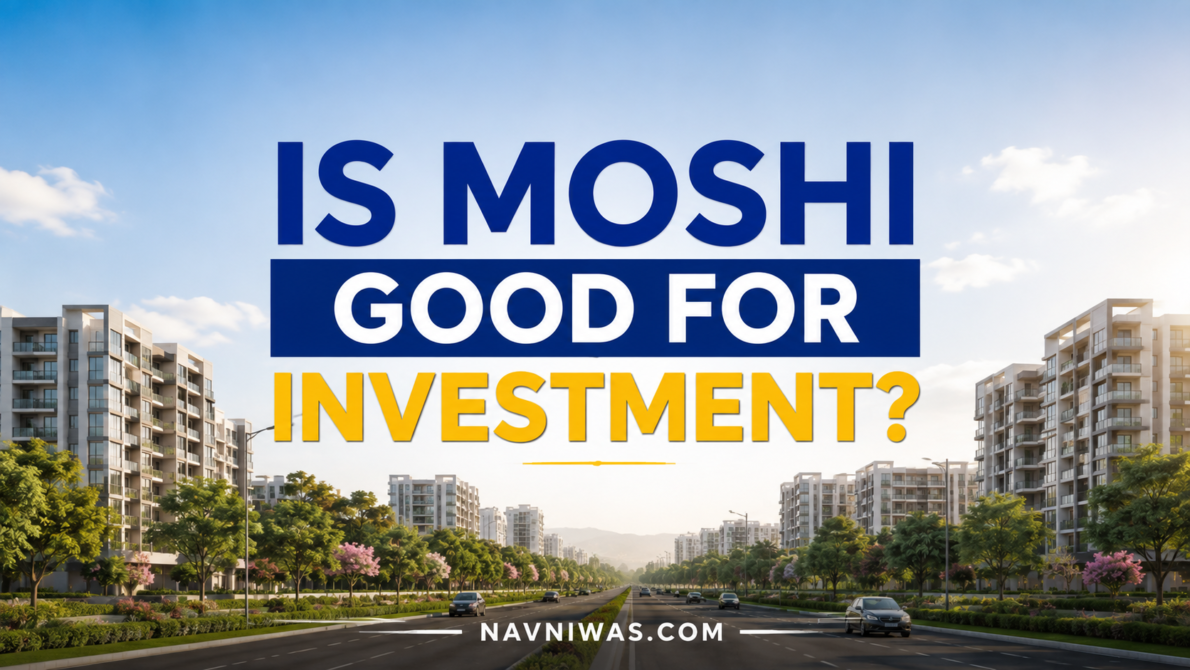 Moshi Pune property investment and residential growth
