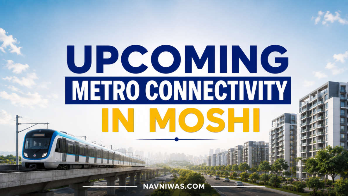 Upcoming Metro Connectivity in Moshi Pune with residential buildings